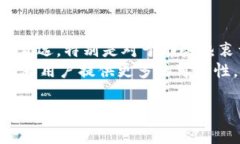   探索tpWallet：一个全方位支持USDT的数字钱包！